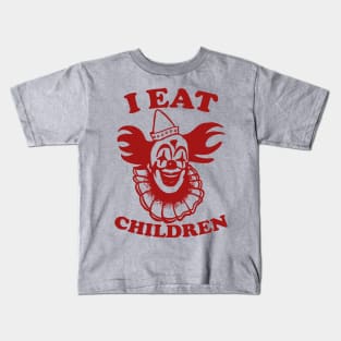 Clown I Eat Children Kids T-Shirt